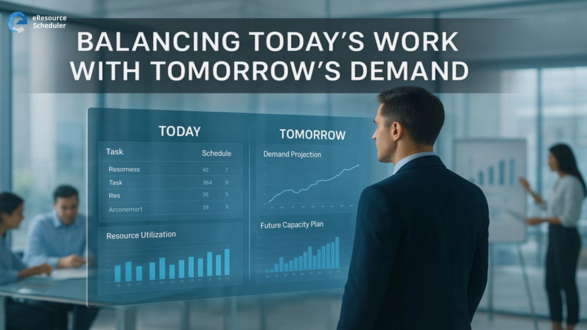 Balancing Today’s Work with Tomorrow’s Demand